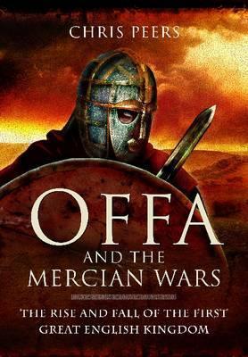 Offa and the Mercian Wars book cover