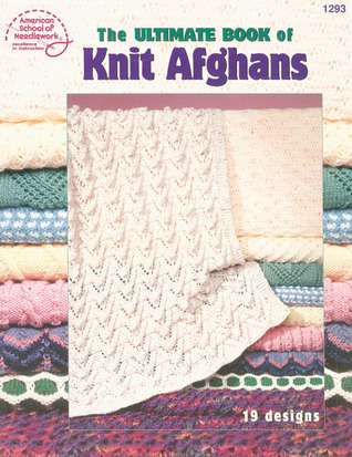 The Ultimate Book of Knit Afghans book cover