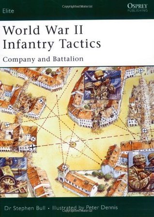 World War II Infantry Tactics book cover