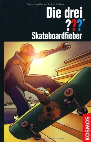 Die drei ???. Skateboardfieber (Die drei Fragezeichen, #151). book cover