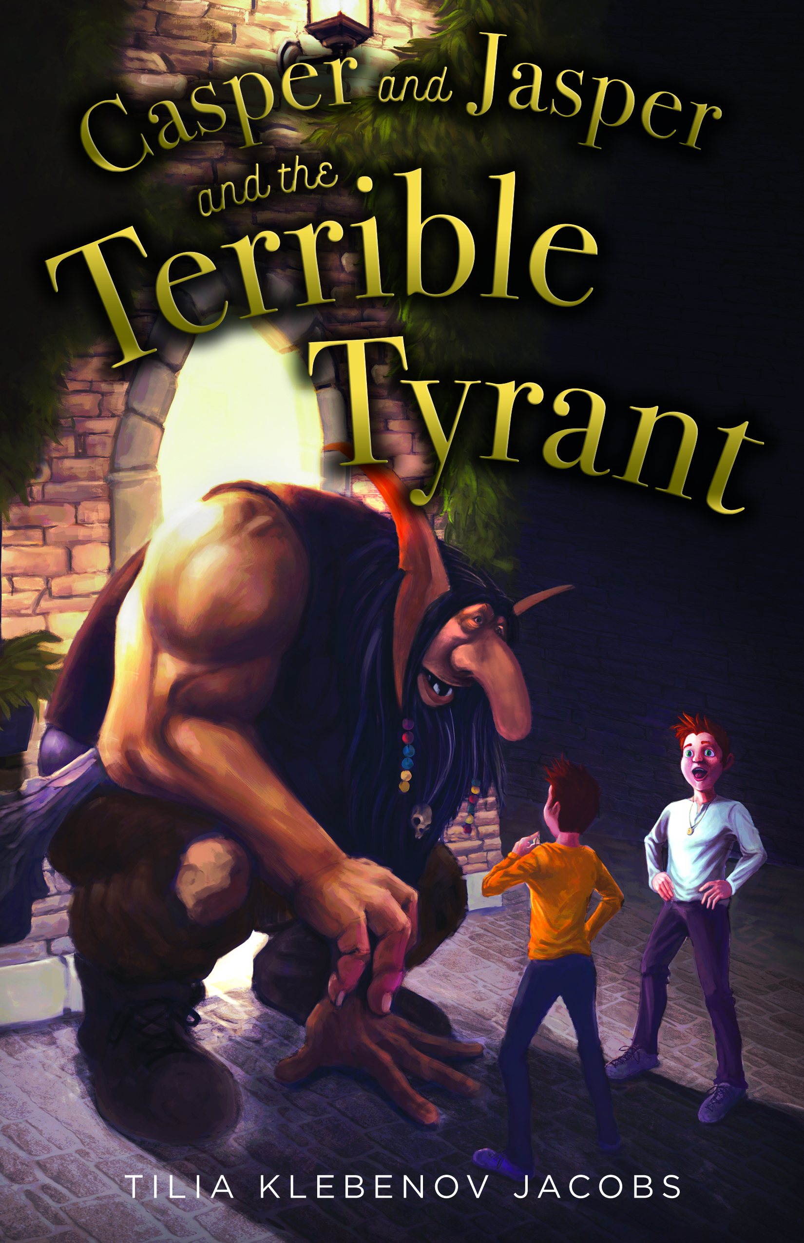 Casper and Jasper and the Terrible Tyrant book cover