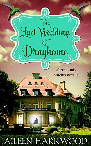 The Last Wedding at Drayhome book cover