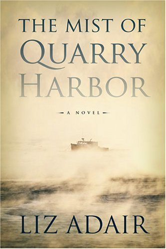 The Mist of Quarry Harbor book cover