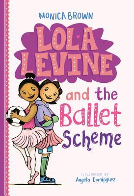 Lola Levine and the Ballet Scheme book cover