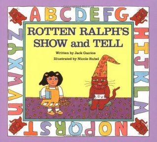 Rotten Ralph's Show and Tell book cover