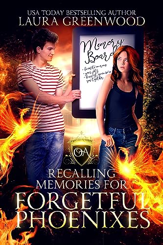 Recalling Memories For Forgetful Phoenixes book cover