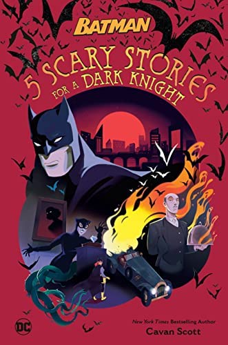 5 Scary Stories for a Dark Knight book cover
