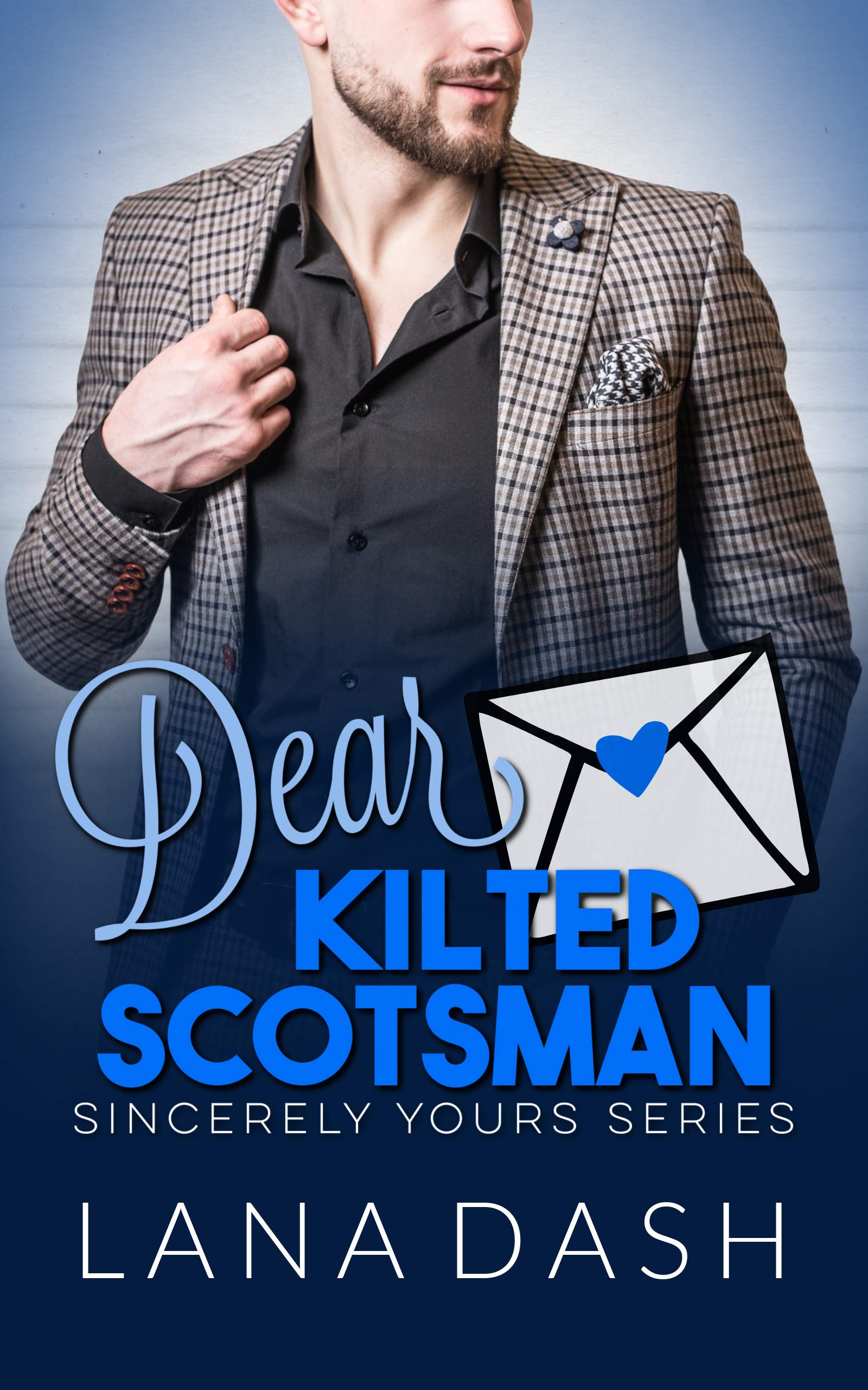 Dear Kilted Scotsman book cover