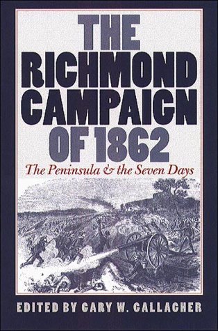 The Richmond Campaign of 1862 book cover