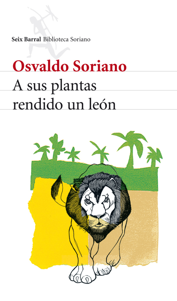 A sus plantas rendido un león book cover
