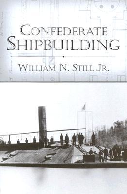Confederate Shipbuilding book cover