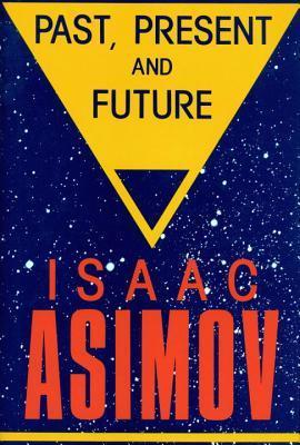 Past, Present and Future book cover