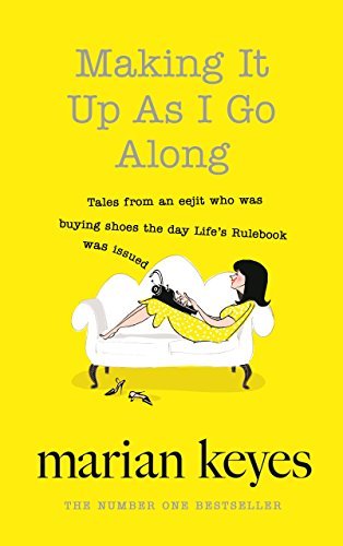 Making It Up As I Go Along book cover