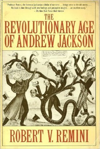 The Revolutionary Age of Andrew Jackson book cover