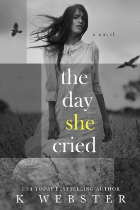 The Day She Cried book cover
