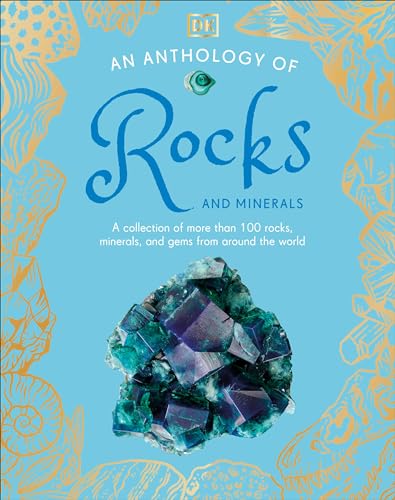 An Anthology of Rocks and Minerals book cover