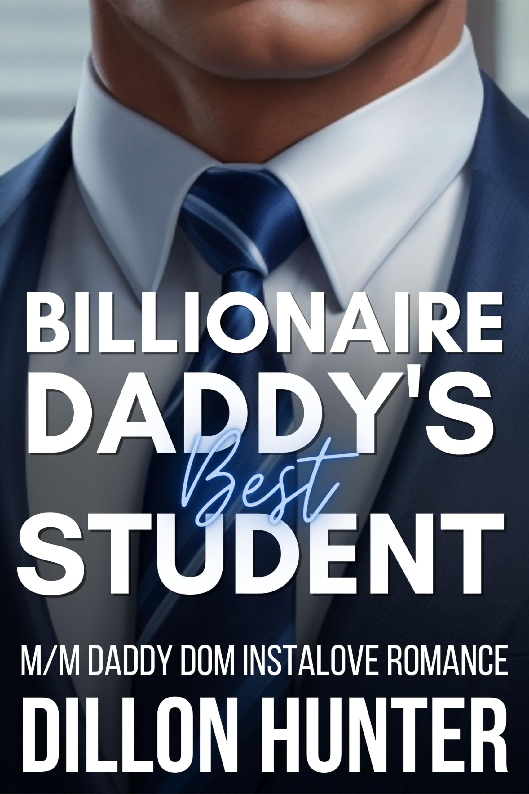 Billionaire Daddy's Best Student book cover