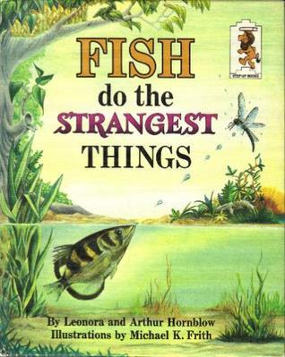 Fish Do the Strangest Things book cover