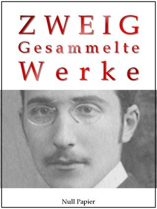 Stefan Zweig - Gesammelte Werke book cover