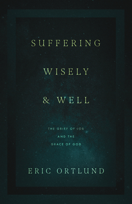 Suffering Wisely and Well book cover