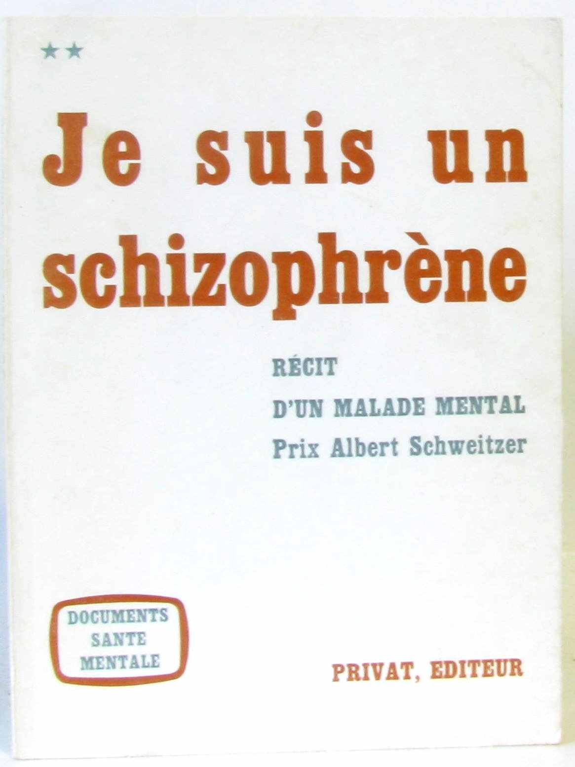 Je suis un schizophrene book cover