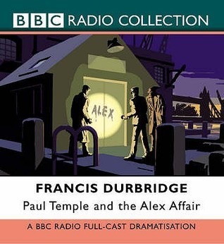 Paul Temple and the Alex Affair book cover
