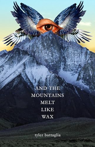 And The Mountains Melt Like Wax book cover