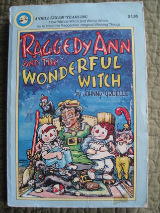 Raggedy Ann and the Wonderful Witch book cover