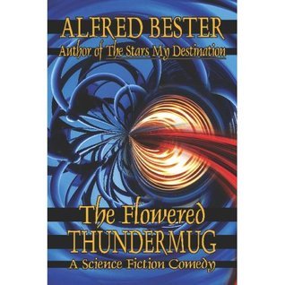 The Flowered Thundermug book cover