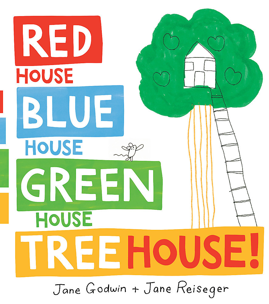 Red House, Blue House, Green House, Tree House book cover