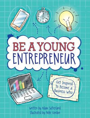Be a Young Entrepreneur book cover