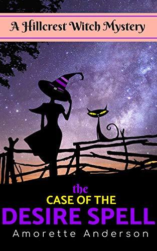 The Case of the Desire Spell book cover