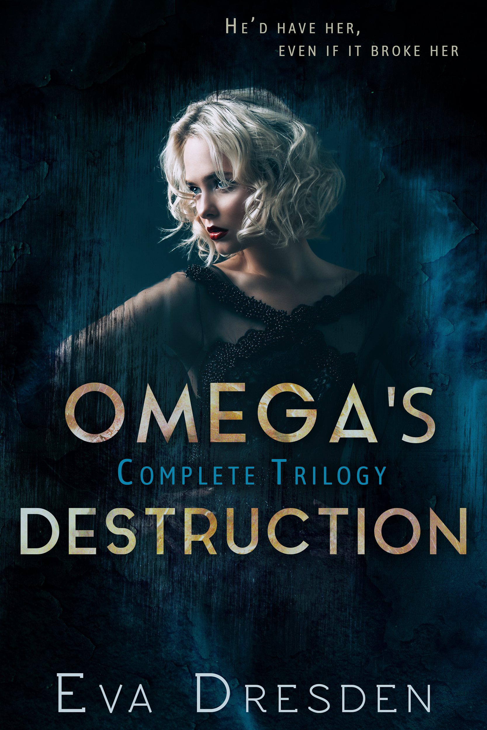 Omega's Destruction Trilogy book cover