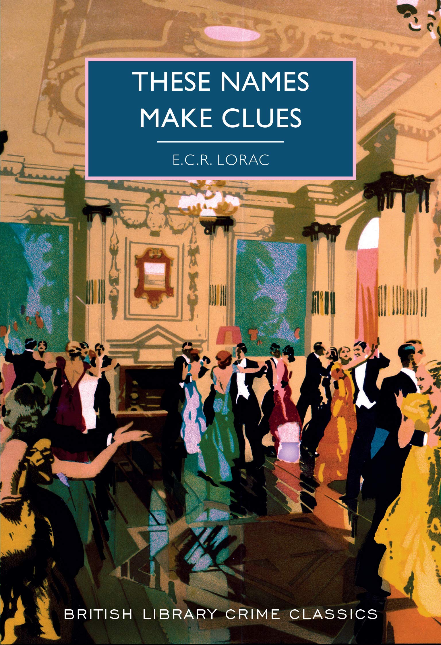 These Names Make Clues book cover