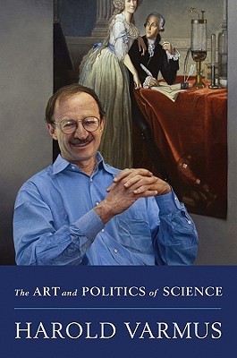 The Art and Politics of Science book cover