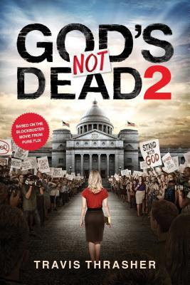 God's Not Dead 2 book cover
