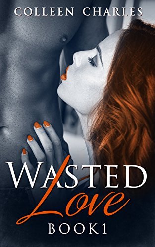 Wasted Love Part 3 book cover
