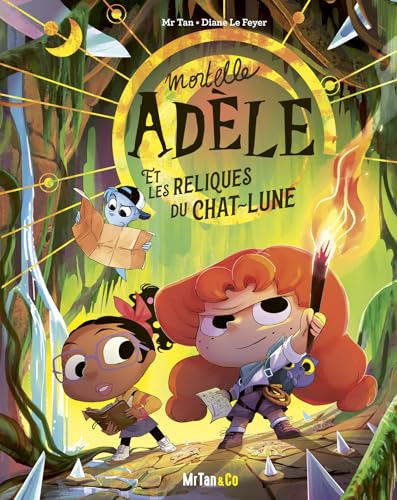 Mortelle Adèle et les Reliques du Chat-Lune book cover