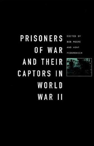 Prisoners-of-War and Their Captors in World War II book cover