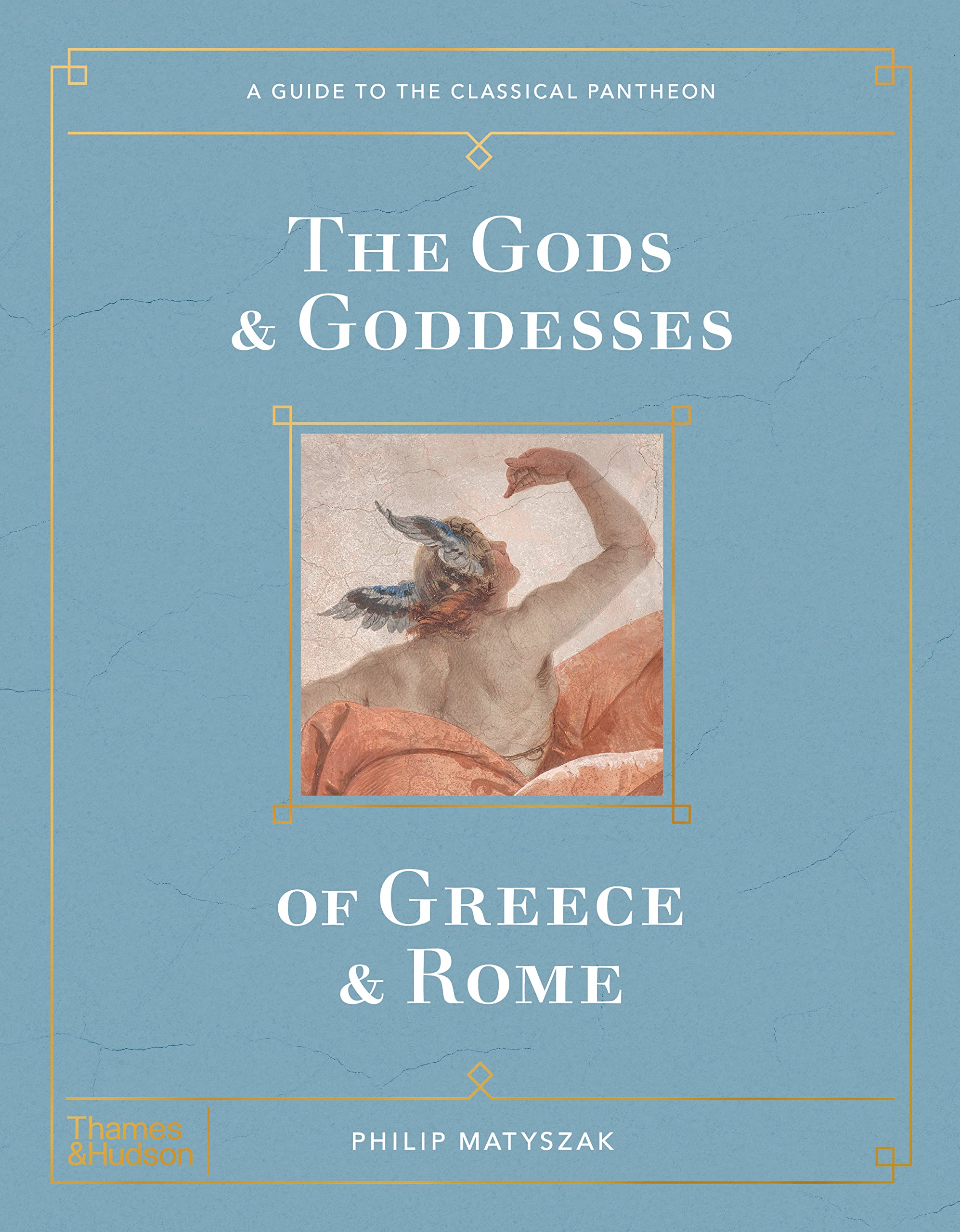 The Gods and Goddesses of Greece and Rome book cover