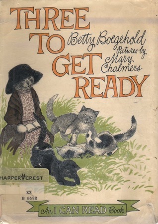 Three to Get Ready book cover