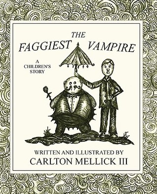 The Faggiest Vampire book cover