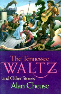 The Tennessee Waltz and Other Stories book cover