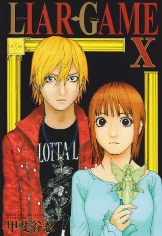 Liar Game, Volume 10 book cover