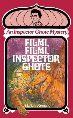 Filmi, Filmi, Inspector Ghote book cover