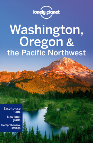 Washington, Oregon & the Pacific Northwest book cover