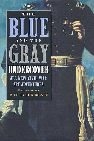 The Blue and the Gray Undercover book cover