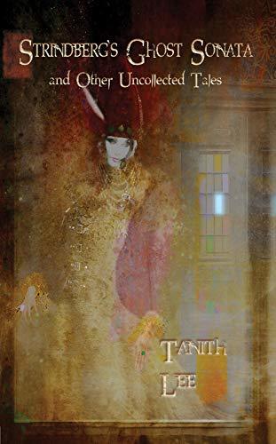 Strindberg's Ghost Sonata and Other Uncollected Tales book cover