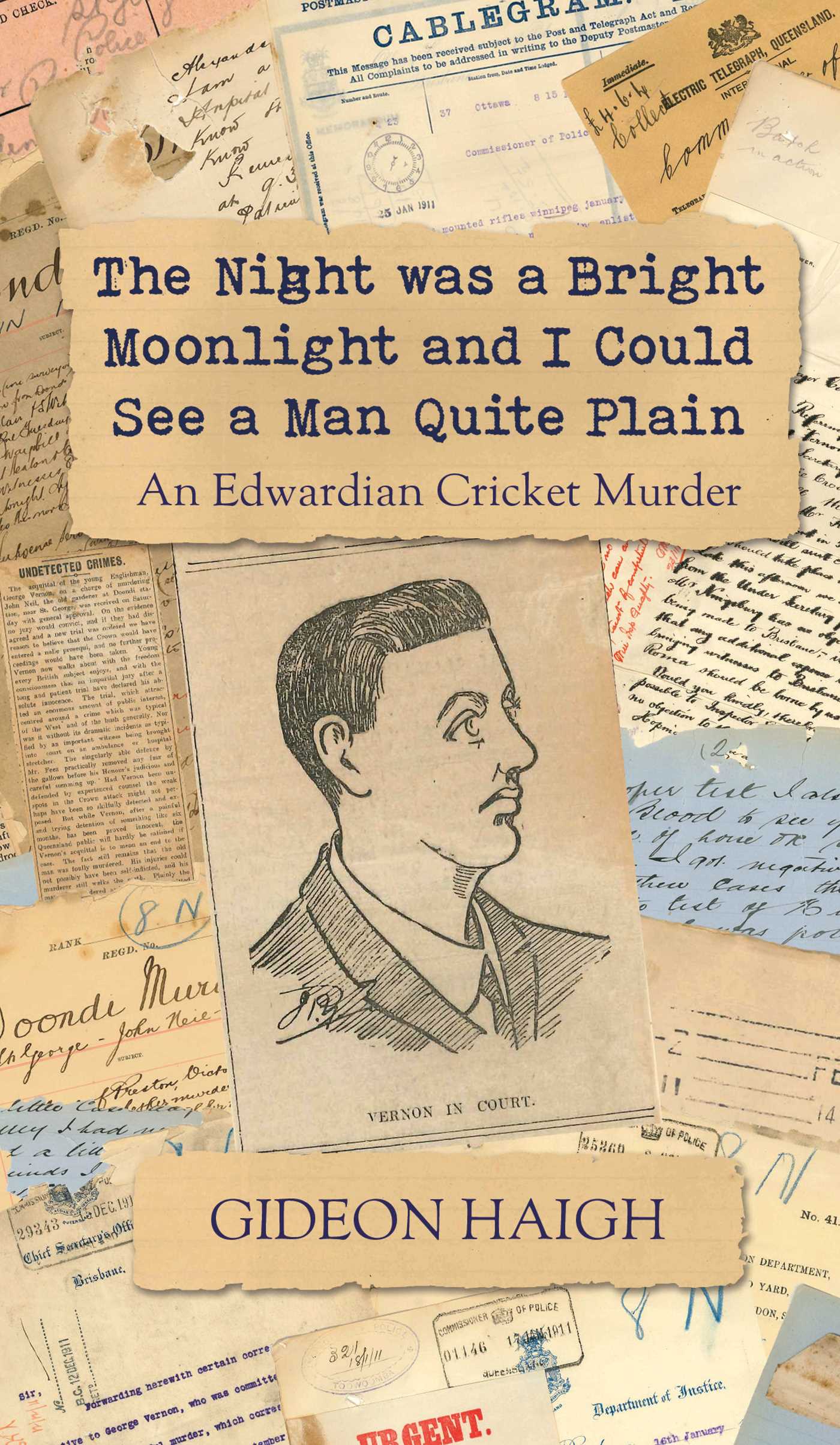 The Night was a Bright Moonlight and I Could See a Man Quite Plain book cover