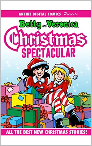 Betty and Veronica Christmas Spectacular book cover